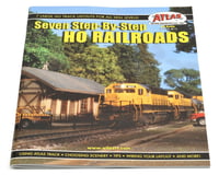 Atlas Railroad "7 Step-By-Step HO Railroads" Book