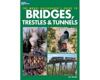 Kalmbach Publishing Model Railroader's Guide to Bridges, Trestles & Tu