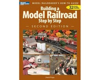Kalmbach Publishing Building a Model Railroad Step by Step,2nd Edition