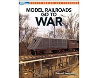 Kalmbach Publishing Layout Design & Planning Model Railroads Go to War