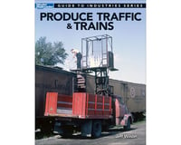 Kalmbach Publishing Produce Traffic & Trains