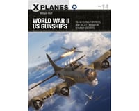 Osprey Publishing Limited World War Ii Us Gunships 11/20