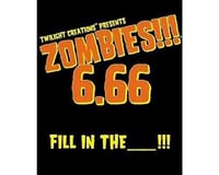 Twilight Creations Zombies!!! 6.66: Fill In The __