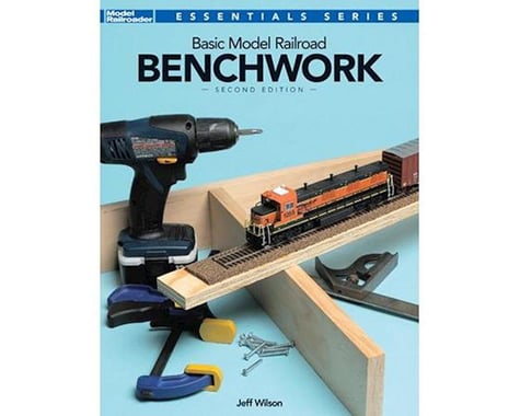 Kalmbach Publishing Basic ModelRailroading Benchwork, 2nd Edition
