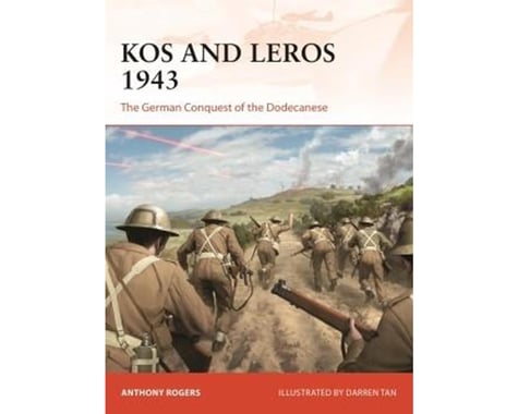 Osprey Publishing Limited KOS AND LEROS 1943