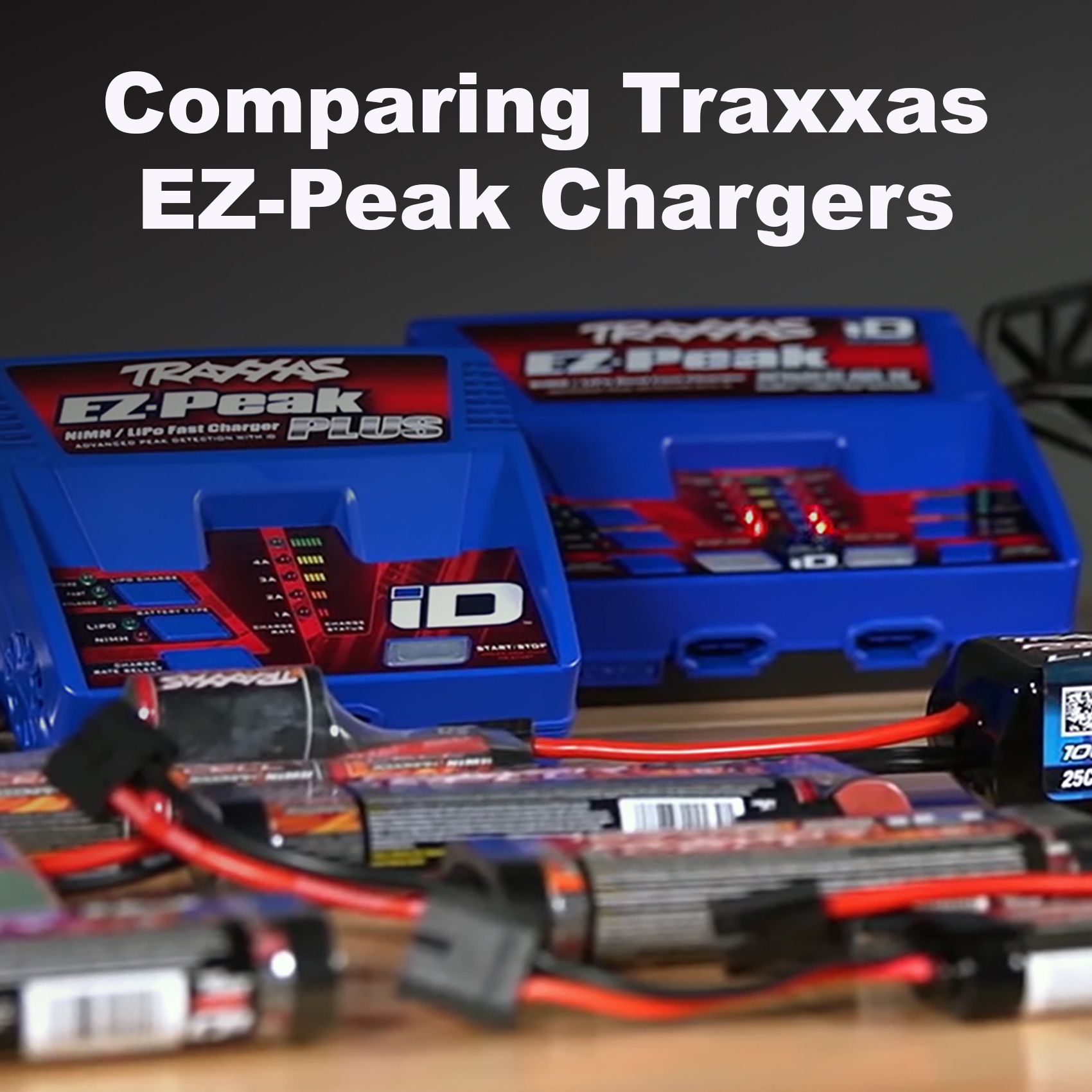 Comparing Traxxas iD RC Battery Chargers & LiPo Accessories