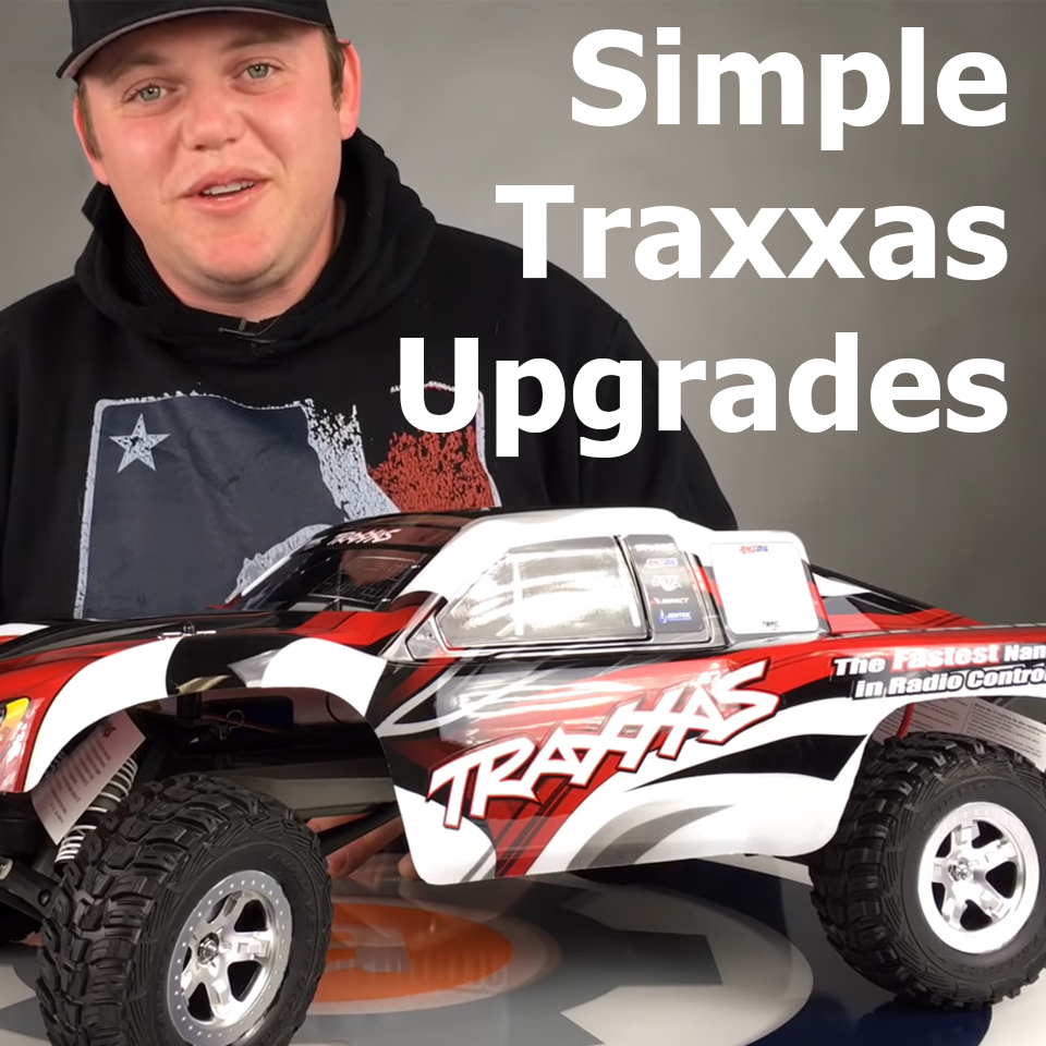 Simple Upgrades for your Traxxas R/C Vehicle