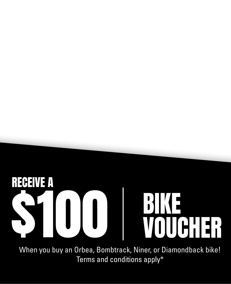 Get a $100 Bike Voucher when you buy a bike