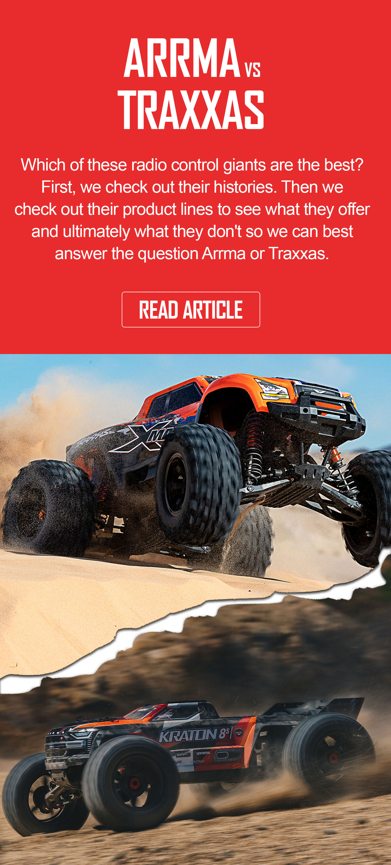 Arrma or Traxxas which RC company is better.