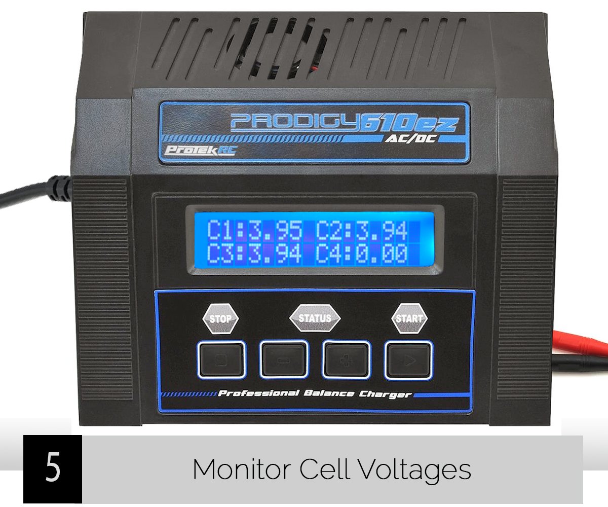 Lipo Charger Tip 5 - Monitor Cell Voltages