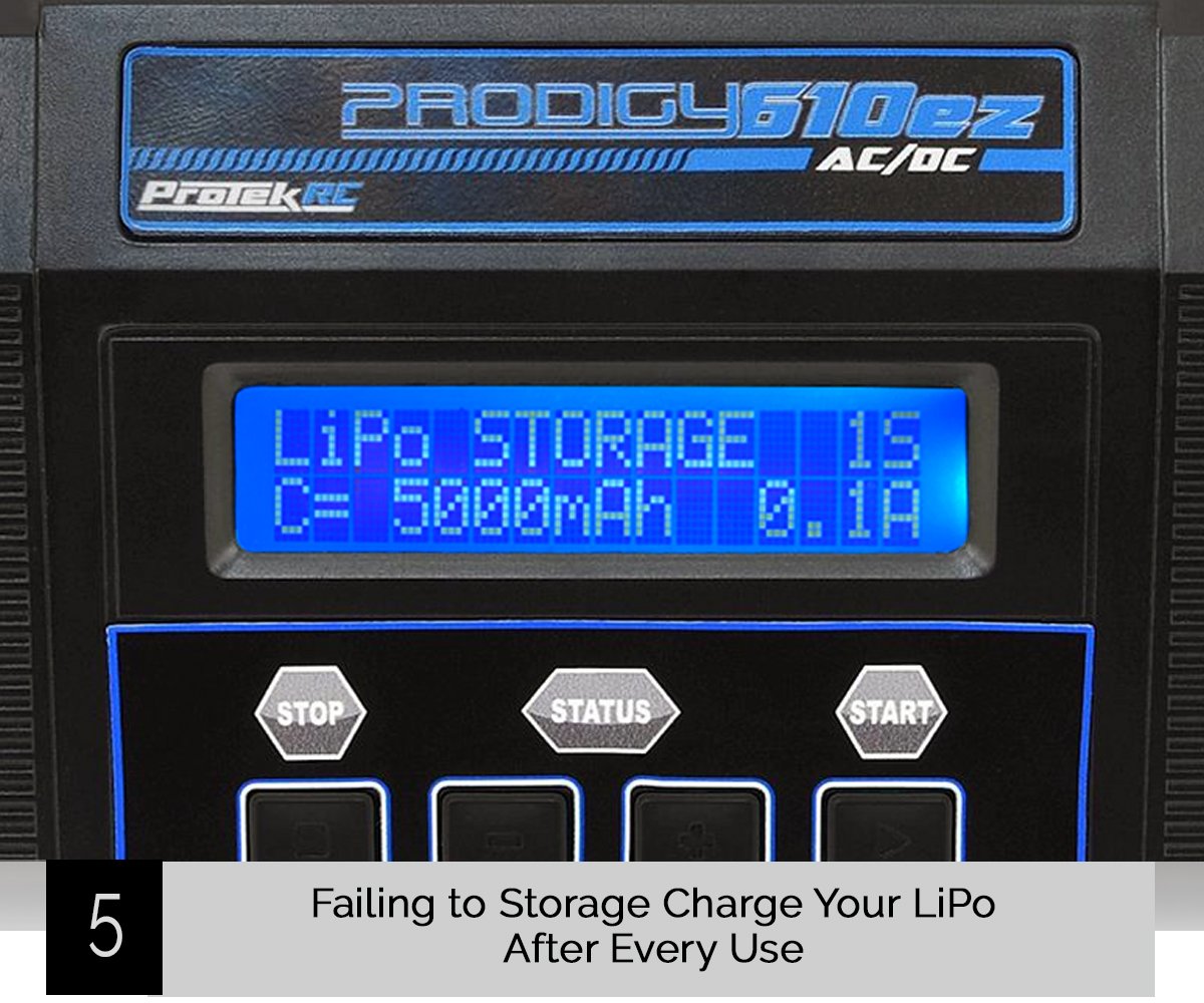 LiPo Battery Mistakes Tip 5 - Failing to Storage Charge Your LiPo After Every Use