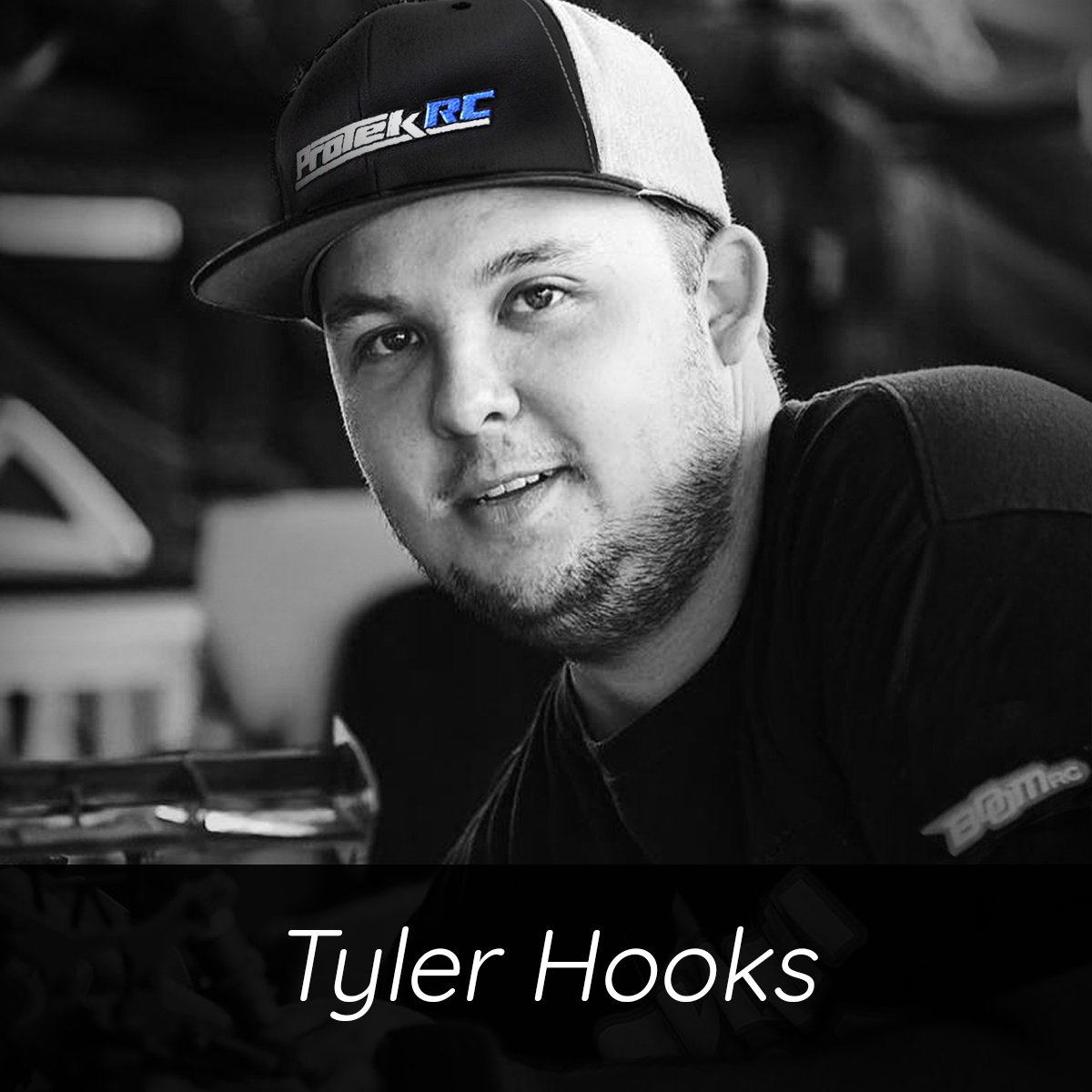 Tyler Hooks - RC Racer - ProTek Pro Team