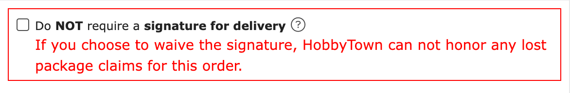 Do NOT require a signature delivery box unchecked